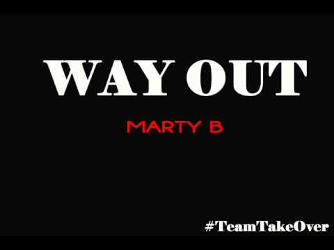 Way Out track by Marty B