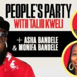 Asha & Monifa Bandele On ‘People’s Party With Talib Kweli’