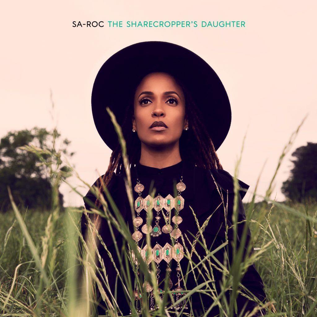 Stream Sa-Roc’s ‘The Sharecropper's Daughter’ Album