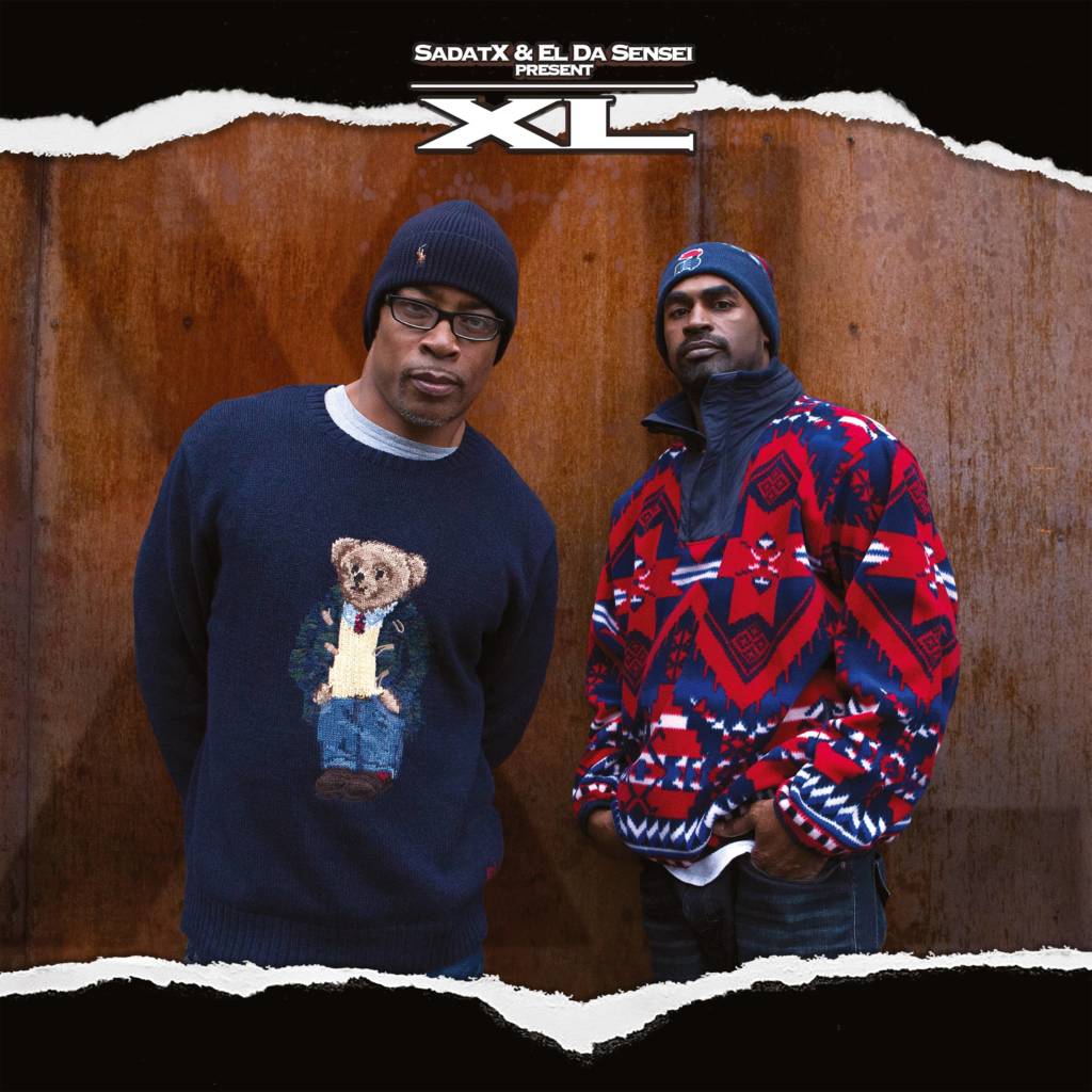 Stream Sadat X & El Da Sensei's 'XL' Collabo Album (@SadatX @ElDaSensei)
