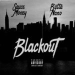 Sauce Money x Butta Nano - Blackout [Track Artwork]