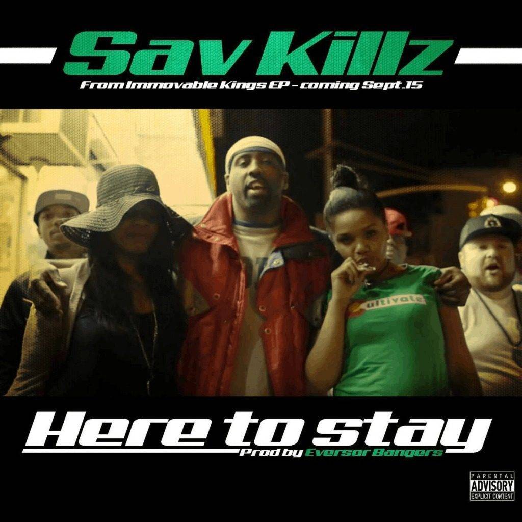 Video: @SavKillz - Here To Stay 1