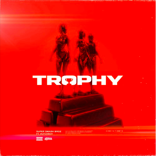 MP3: SuperSmashBroz - Trophy