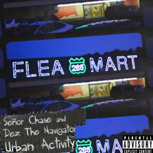 Stream Señor Chase & Dez The Navigator's 'Urban Activity' Mixtape