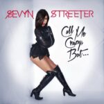 EP: @Sevyn Streeter » Call Me Crazy, But... [Preview Stream]