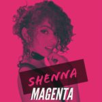 Shenna - Magenta [Track Artwork]