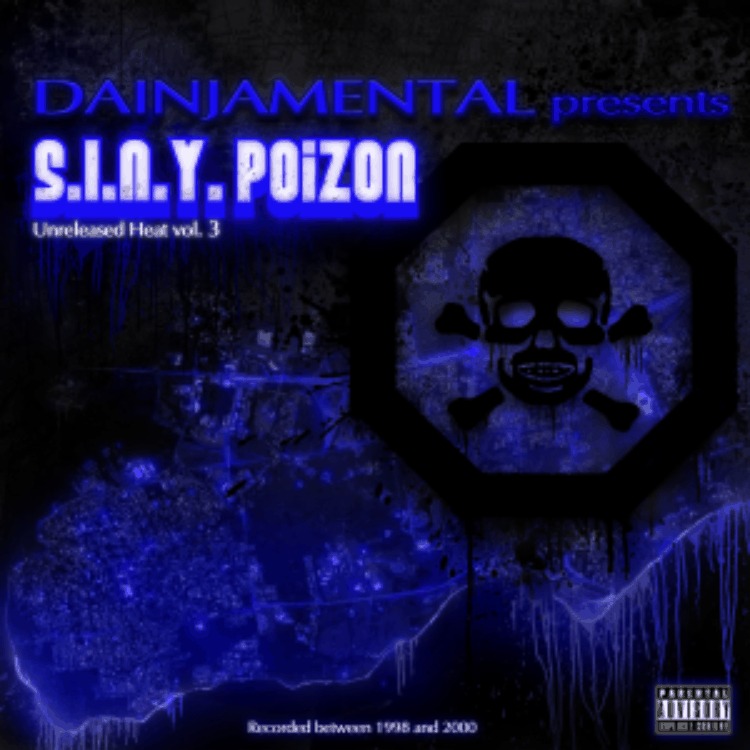 @Dainjamental » S.I.N.Y. Poizon, Vol. 3 (@Chambermusik) [Mixtape] 2