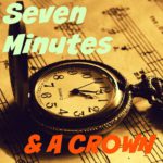 MP3: @SKTheNovelist - 7 Minutes & A Crown