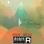 MP3: 'The Quest For Dreams' By SkyBlew (@HeySkyBlew) feat. Faith Elle (@FaithElle1)