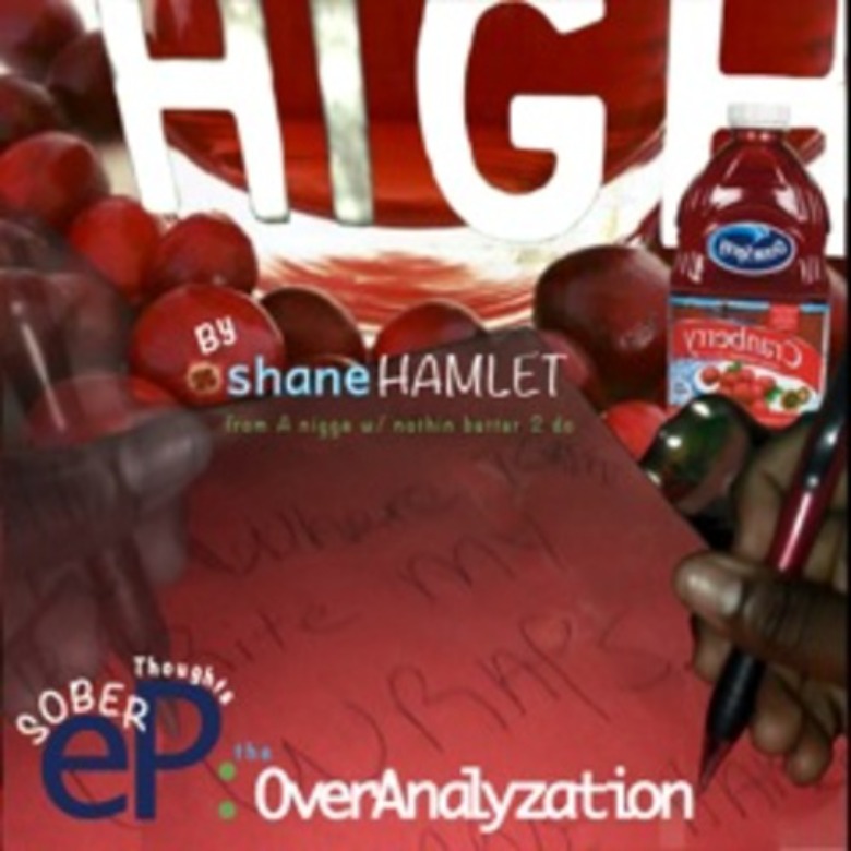@ShaneHamlet_ » Sober Thoughts: OverAnalyzation [EP] 1