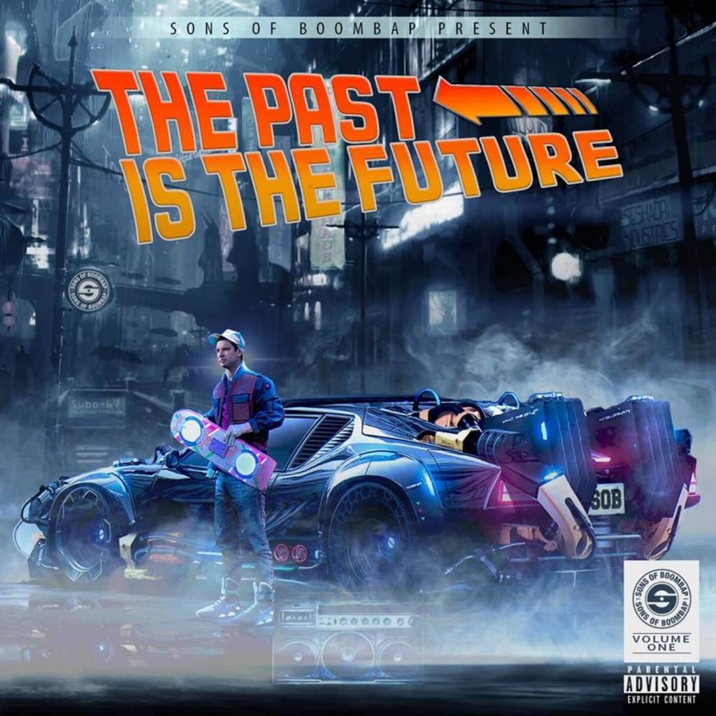Sons Of Boom Bap - The Past Is The Future [Album Artwork]