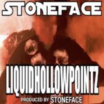 MP3: Stoneface - LIQUIDHOLLOWPOINTZ