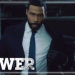 1st Trailer For Starz Original Series 'Power: Season 6'
