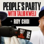 Roy Choi On 'People's Party With Talib Kweli'