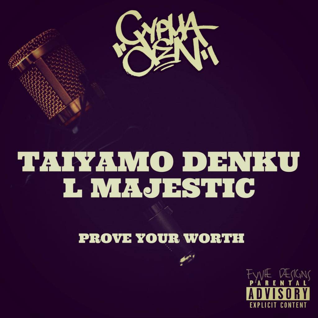 Taiyamo Denku - Prove Your Worth [Track Artwork]