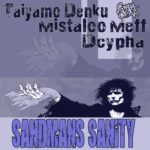 Taiyamo Denku - Sandmans Sanity [Track Artwork]