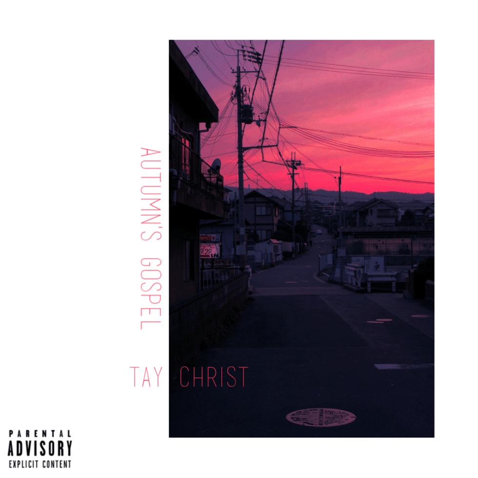 MP3: 'Autumn's Gospel' By Tay Christ (@TayyyChrist) [Prod. @S_I_Keys] 1