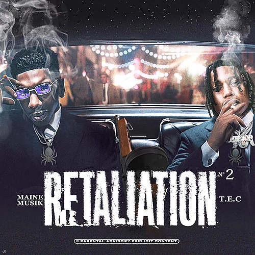 T.E.C. & Maine Musik Drop 'Retaliation 2: The Lost Tapez' Album