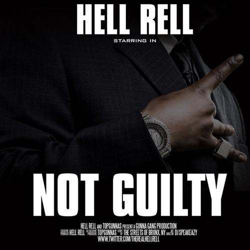 Not Guilty mixtape by Hell Rell