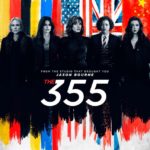 1st Trailer For 'The 355' Movie Starring Jessica Chastain, Lupita Nyong'o, & Penélope Cruz