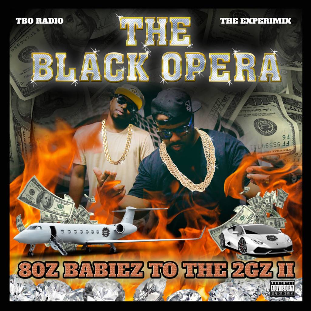 The Black Opera - 80z Babiez To The 2Gz 2 (The ExperiMix) [Album Artwork]
