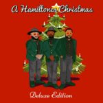 Stream The Hamiltones' Deluxe Version Of Their 'A Hamiltones Christmas' EP