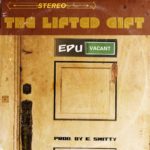 MP3: The Lifted Gift - Eduvacant [Prod. E. Smitty]