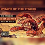 MP3: The Tangiers (Benefit & Kaine) feat. RJ Payne & M-Dot - Wrath Of The Titans
