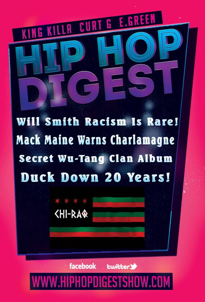 The @HipHopDigest Show Presents The 'Chi-Raq Chi-Hack'