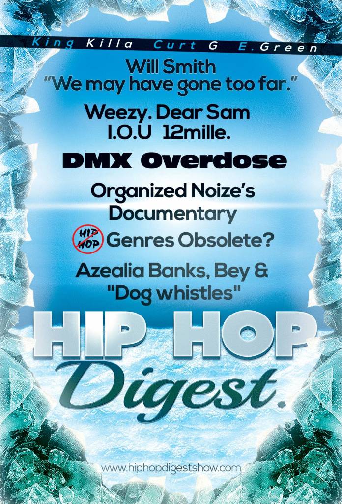 The @HipHopDigest Show Wonders 'Has The Rap Genre Blended???'