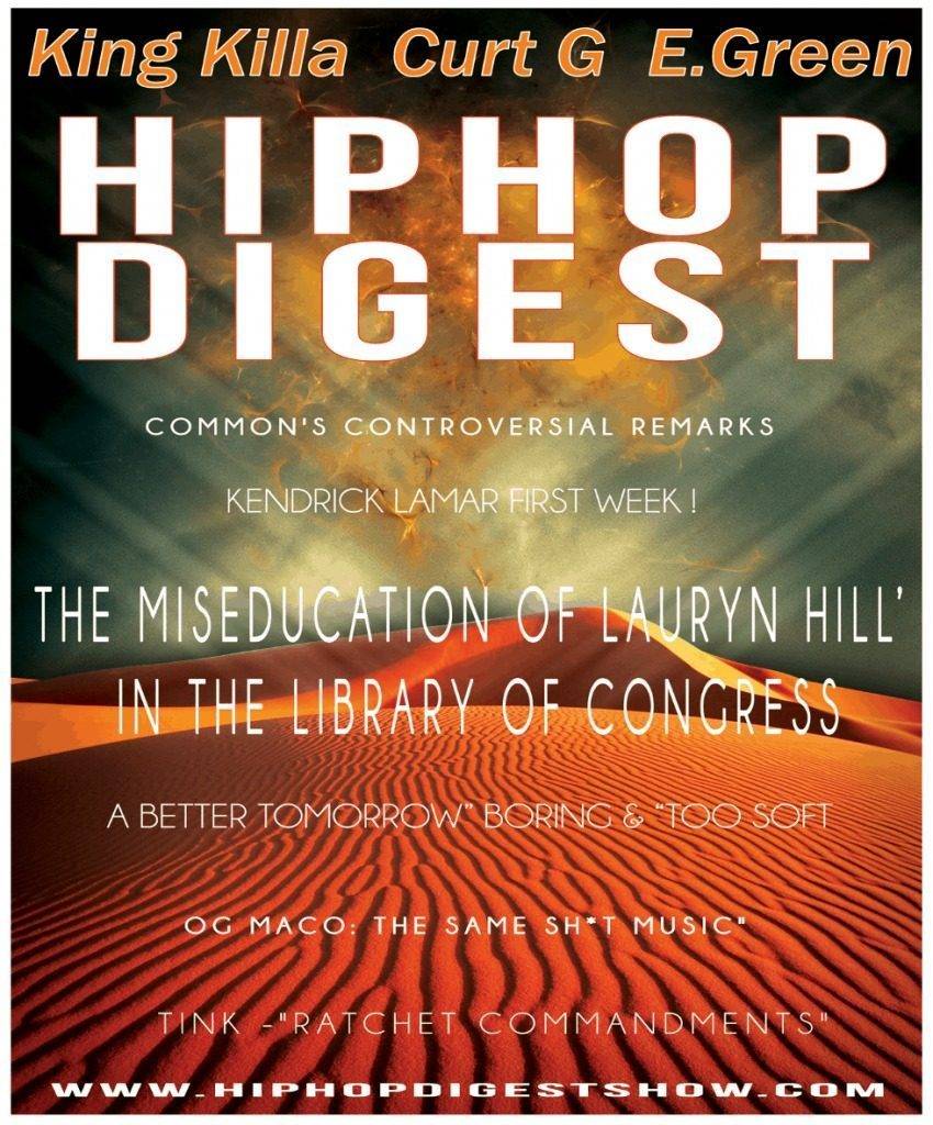Radio: The @HipHopDigest Show: Hip Hop Or Not Hip Hop