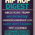 The @HipHopDigest Show Takes It Back To When 'It Was 1997'