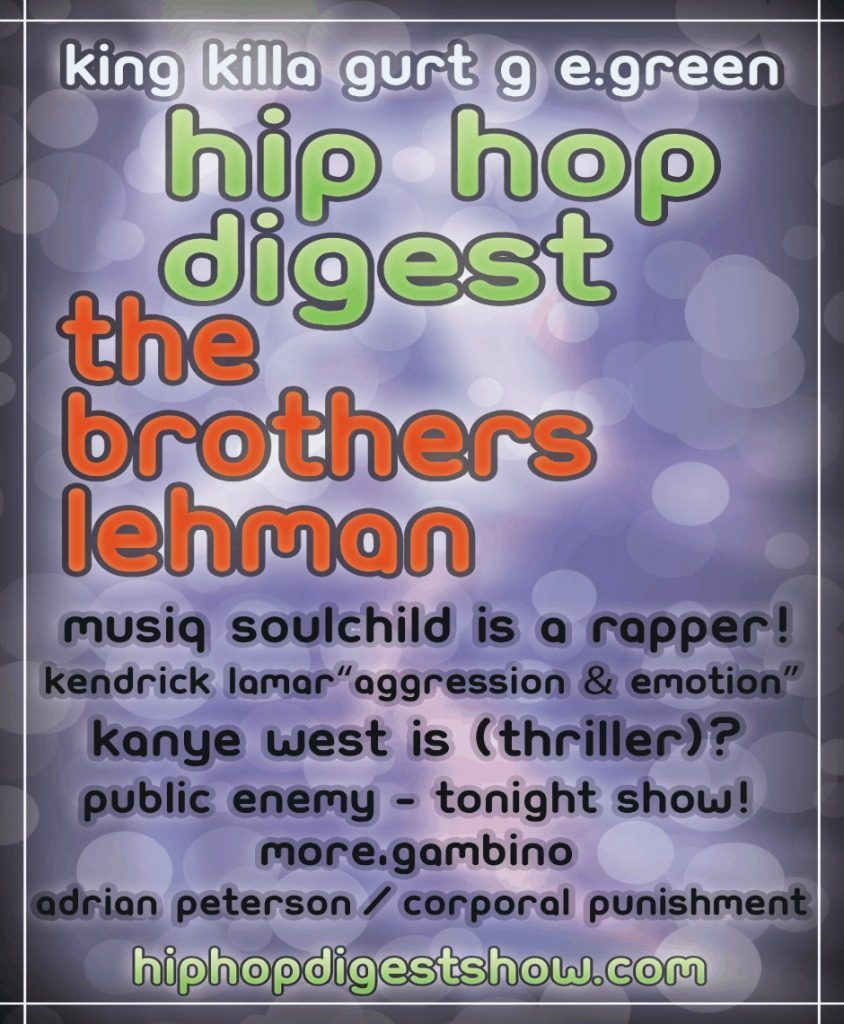 Radio: The @HipHopDigest Show: The Latest Rapper