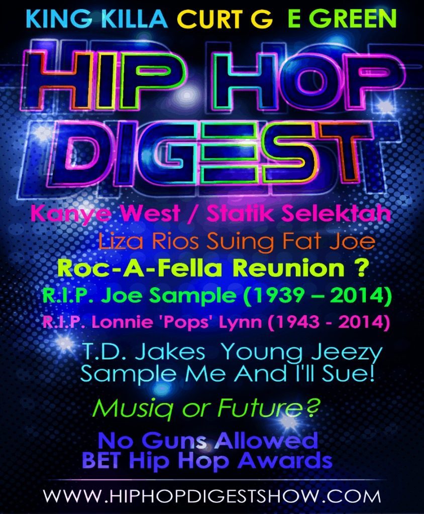 Radio: The @HipHopDigest Show: The Roc Reunion???