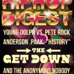 The @HipHopDigest Show Is 'Up On The Get Down'