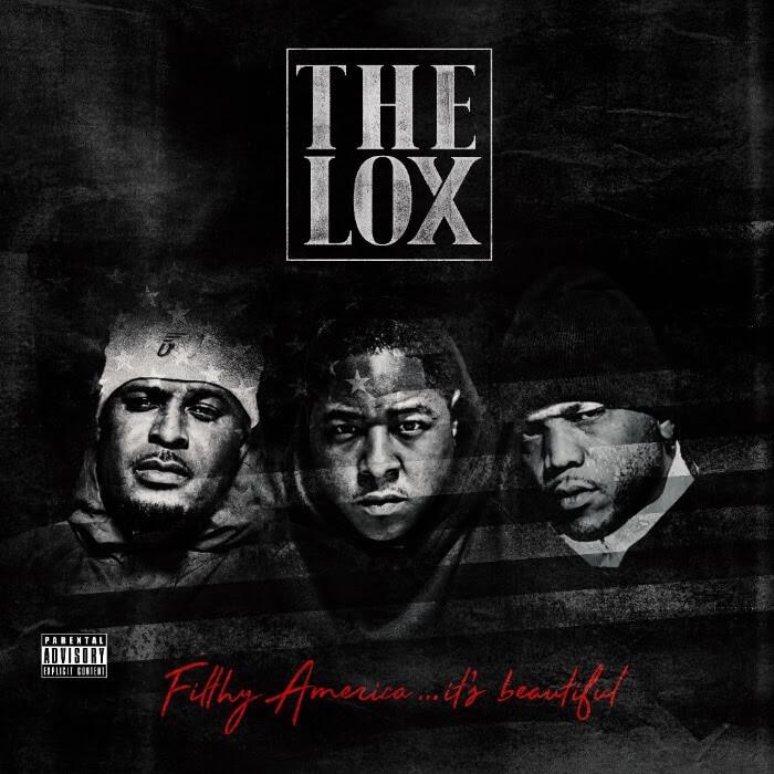 The LOX - Filthy America... It's Beautiful [Album Artwork]