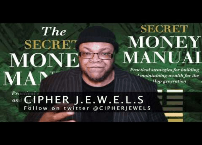 @CipherJEWELS » The Secret Money Manual: Part 4 [Dir. @UKOverstood]
