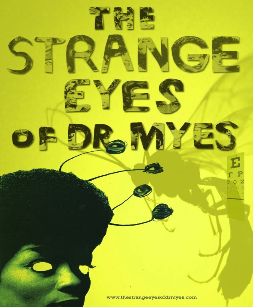 Video: 1st Trailer For 'The Strange Eyes Of Dr. Myes' Starring Michole Briana White (@MissMichole)