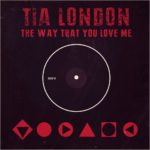 MP3: 'The Way That You Love Me' By Tia London (@IAmTiaLondon) [Prod. The Legendary @Traxster]