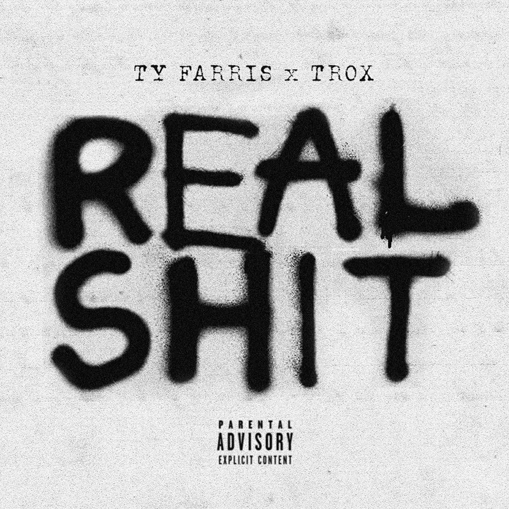 Ty Farris - Real Shit [Track Artwork]
