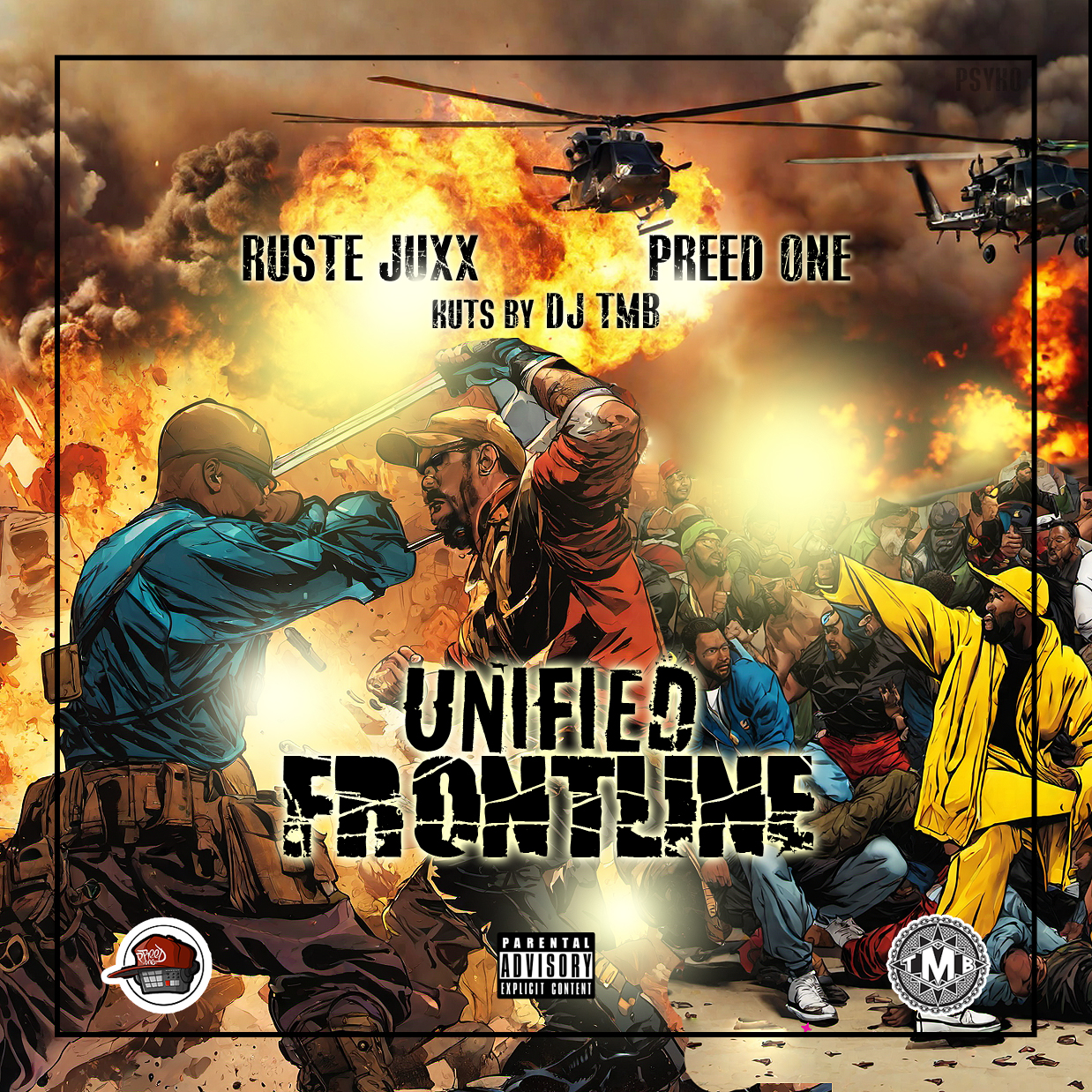 Preed One & Ruste Juxx “Unified Frontline” (Audio)