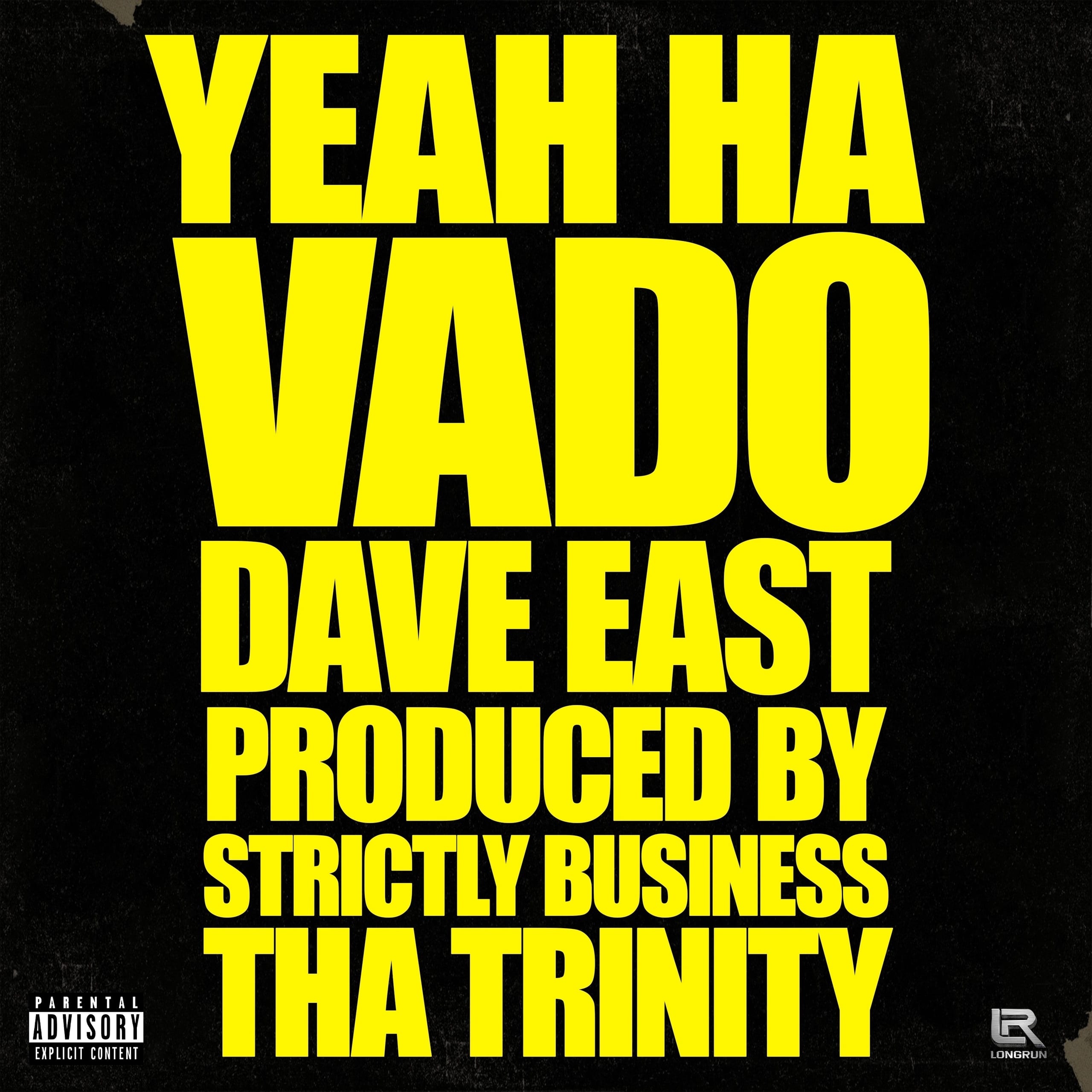 Vado Drops “Yeah Ha” Single & Video feat. Dave East