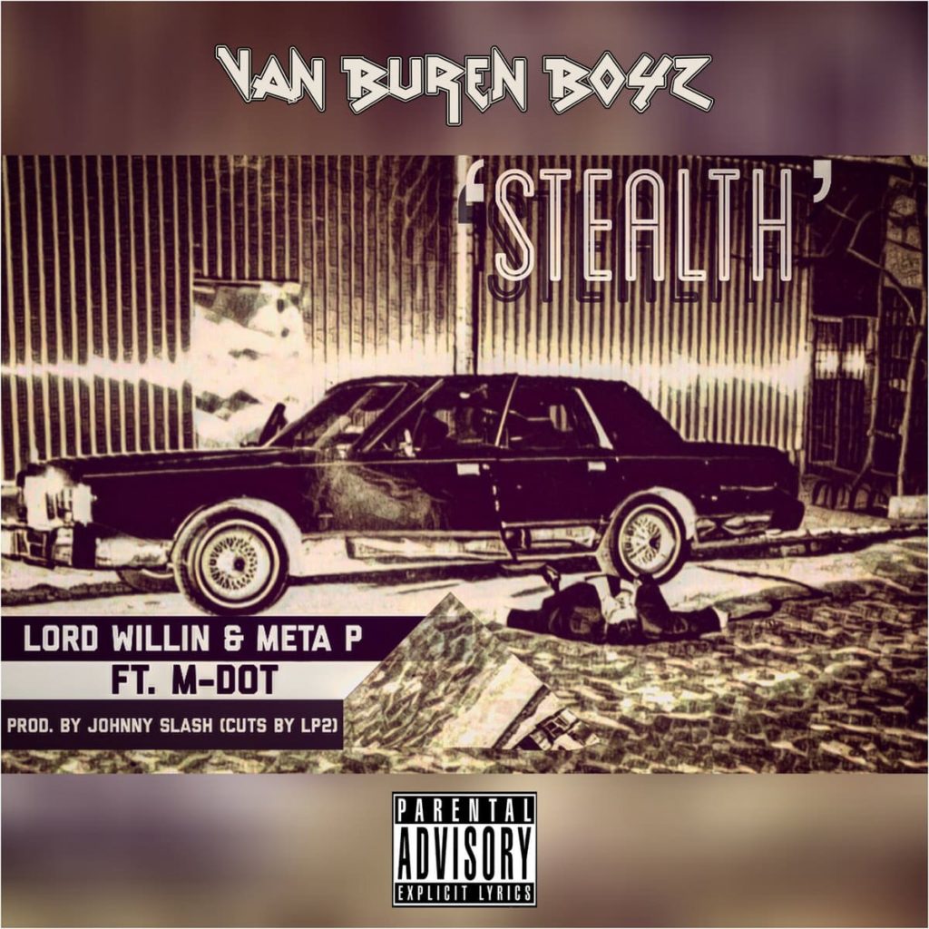 MP3: Van Buren Boyz feat. M-Dot - Stealth [Prod. Johnny Slash]