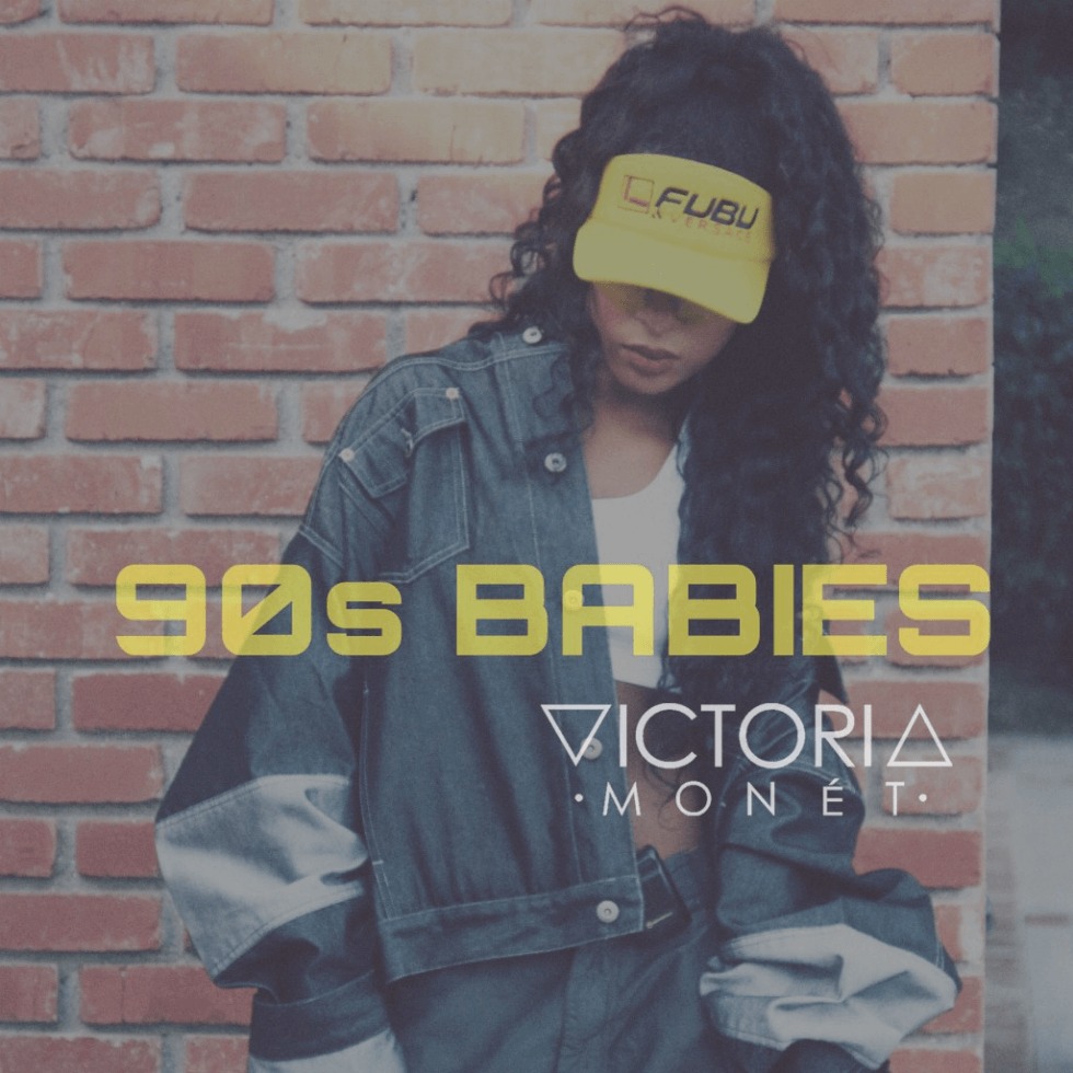 Video: @VictoriaMonet_ - 90's Babies