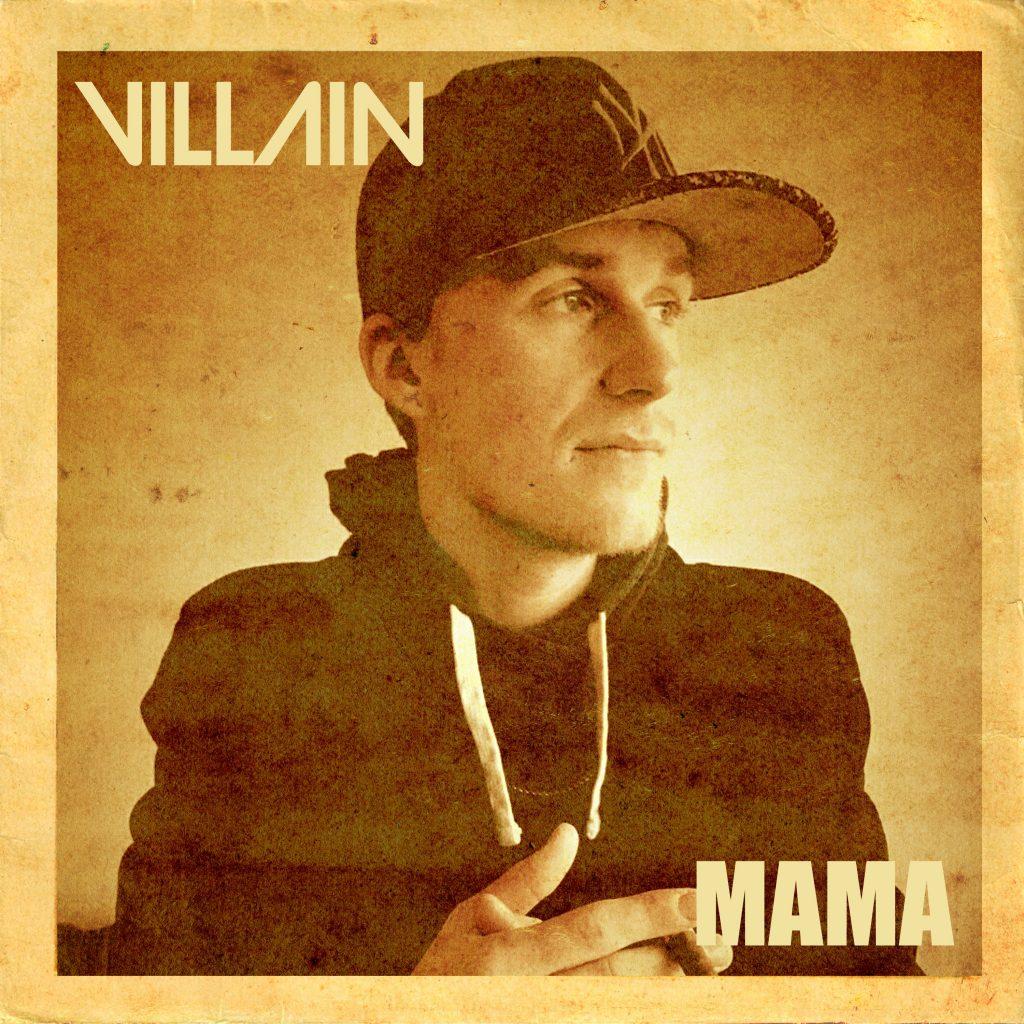 Villain - Mama [Track Artwork]
