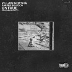 Villain Notsha - Untrue [Track Artwork]