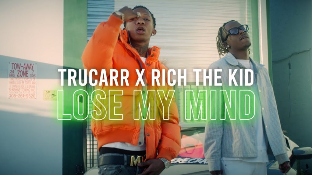 Video: TruCarr feat. Rich The Kid - Lose My Mind