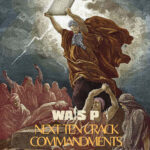 MP3: Wais P - Next Ten Crack Commandments