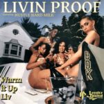 MP3: Livin Proof (@IAmLivinProof) feat. HustleHard Milk » Warm It Up Liv