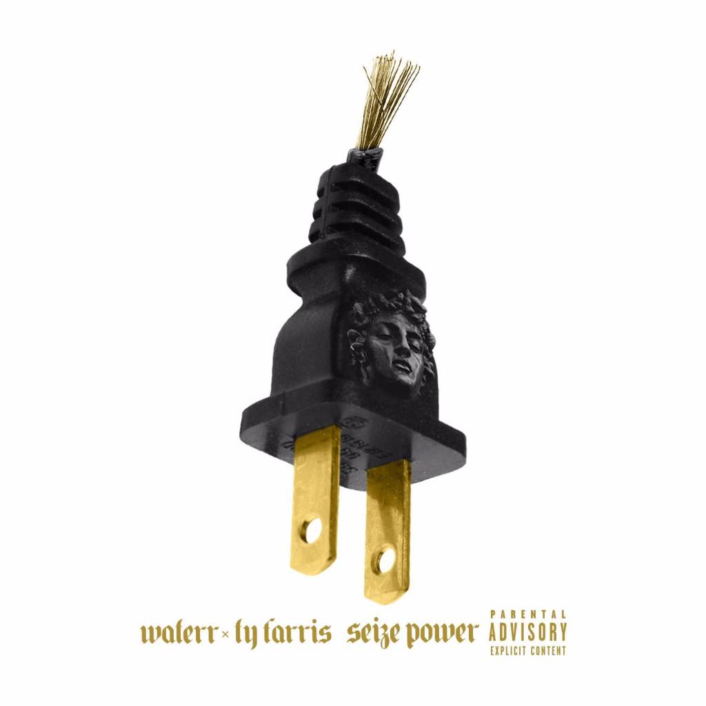 WateRR & Ty Farris - Seize Power [Track Artwork]